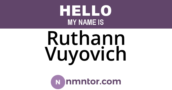 Ruthann Vuyovich
