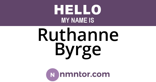 Ruthanne Byrge