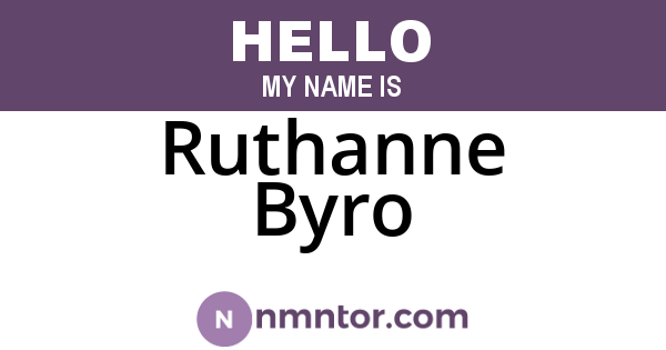 Ruthanne Byro