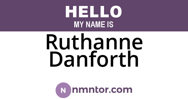 Ruthanne Danforth