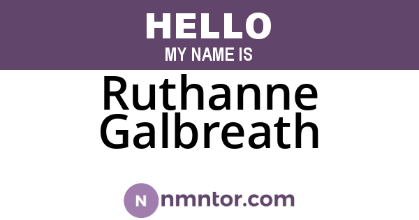 Ruthanne Galbreath