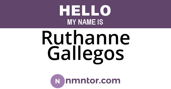 Ruthanne Gallegos
