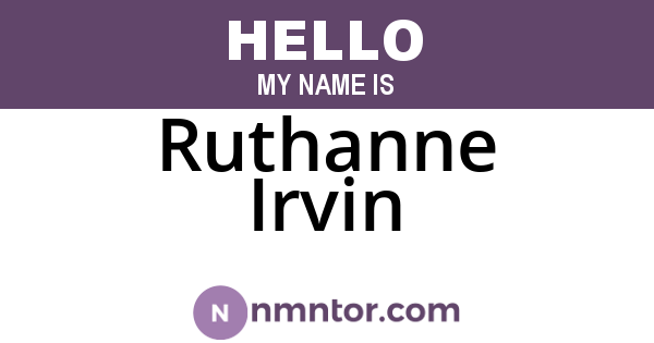 Ruthanne Irvin