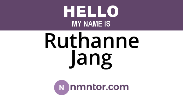 Ruthanne Jang