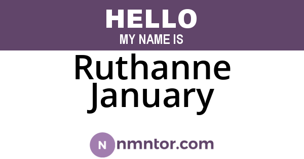 Ruthanne January