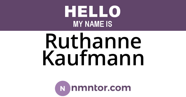 Ruthanne Kaufmann