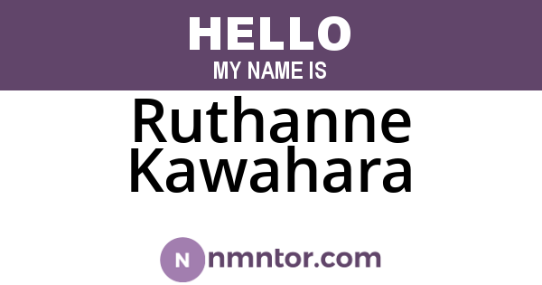 Ruthanne Kawahara