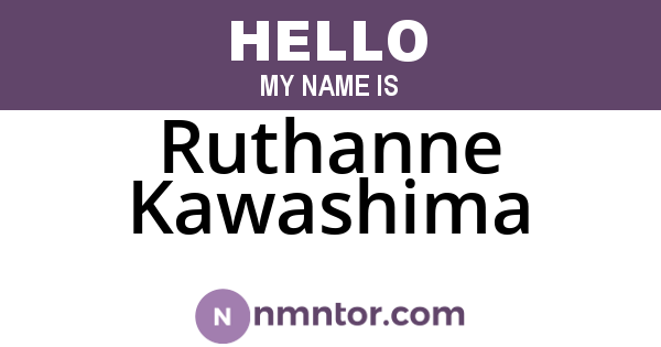 Ruthanne Kawashima