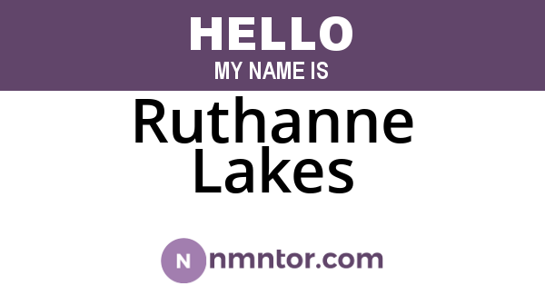 Ruthanne Lakes