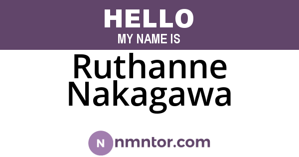Ruthanne Nakagawa