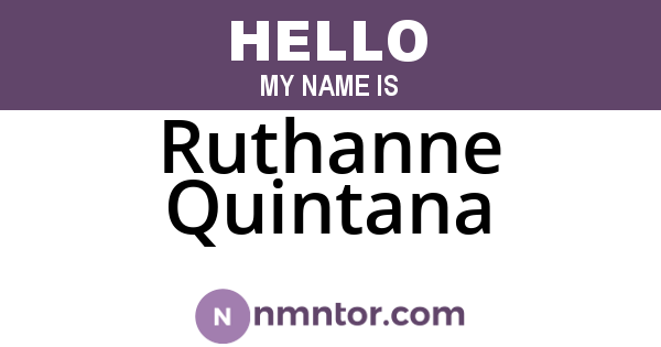 Ruthanne Quintana