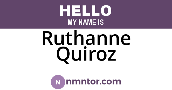 Ruthanne Quiroz