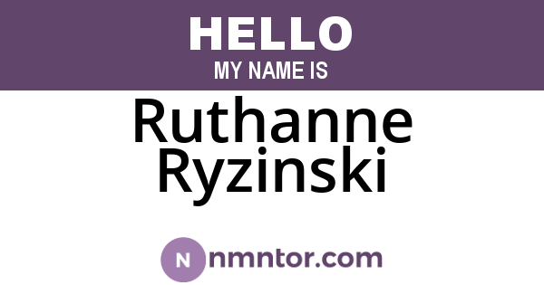 Ruthanne Ryzinski