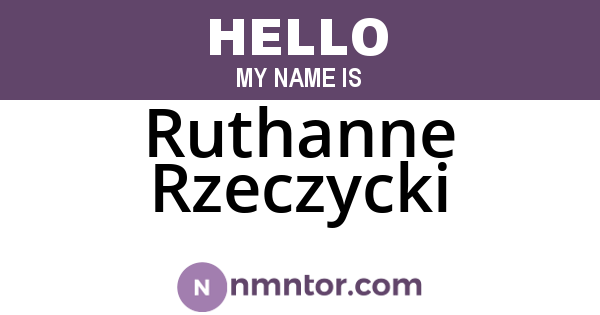 Ruthanne Rzeczycki