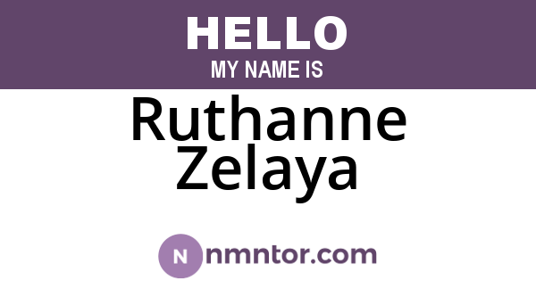 Ruthanne Zelaya
