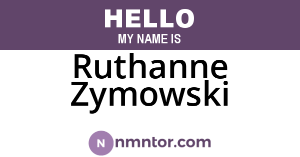 Ruthanne Zymowski