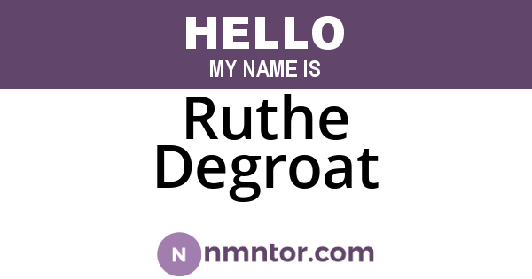 Ruthe Degroat