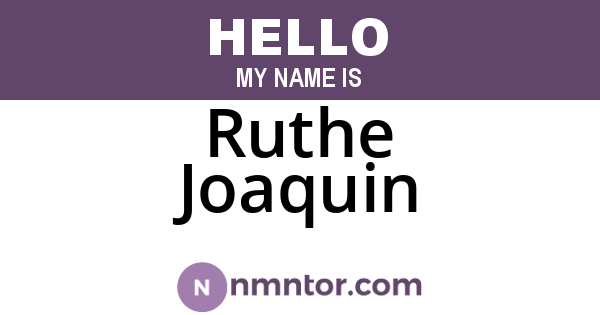 Ruthe Joaquin