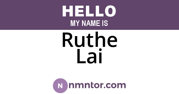 Ruthe Lai