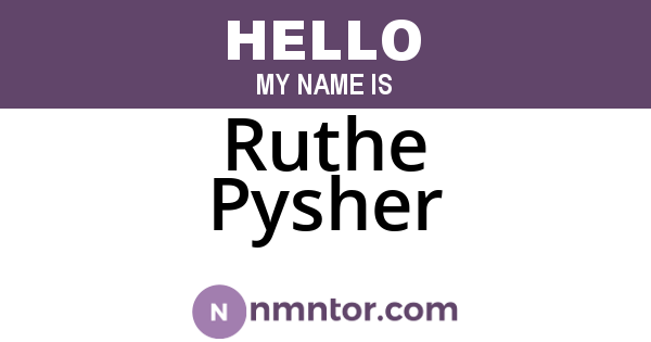 Ruthe Pysher