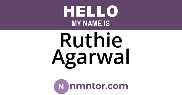 Ruthie Agarwal