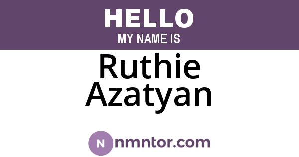 Ruthie Azatyan
