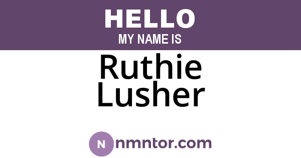 Ruthie Lusher