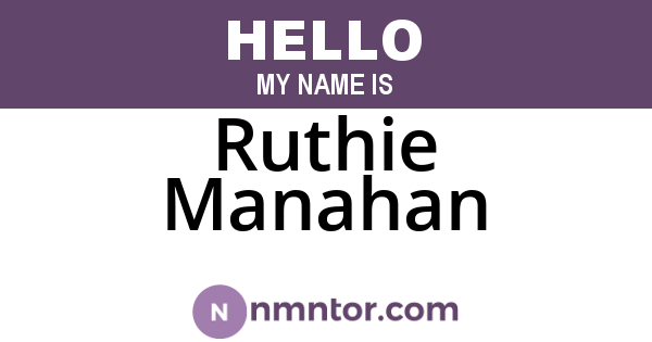 Ruthie Manahan