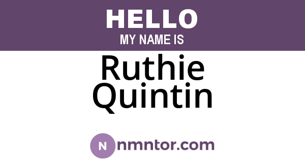 Ruthie Quintin