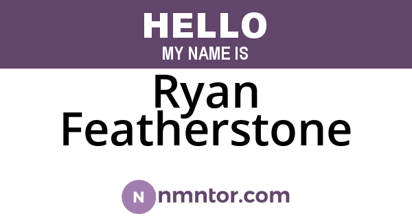 Ryan Featherstone
