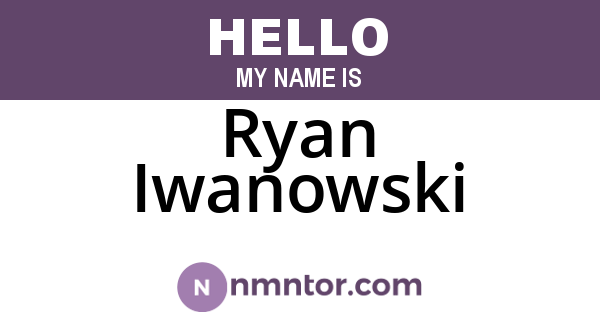 Ryan Iwanowski