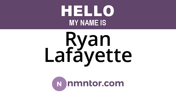 Ryan Lafayette
