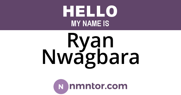 Ryan Nwagbara