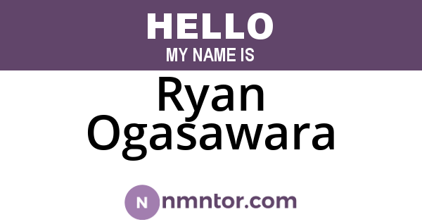 Ryan Ogasawara