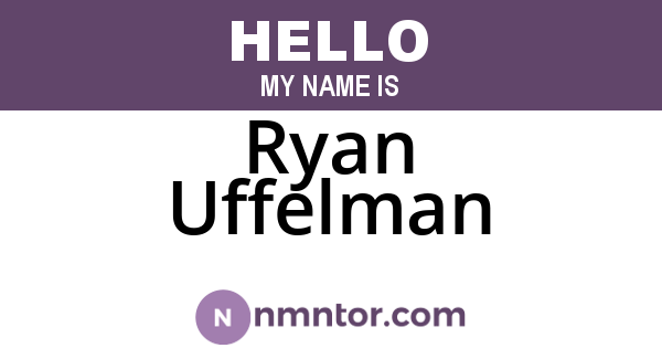 Ryan Uffelman