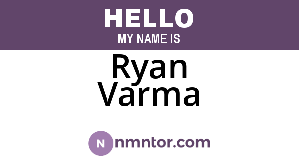 Ryan Varma