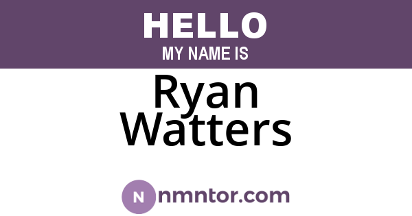 Ryan Watters