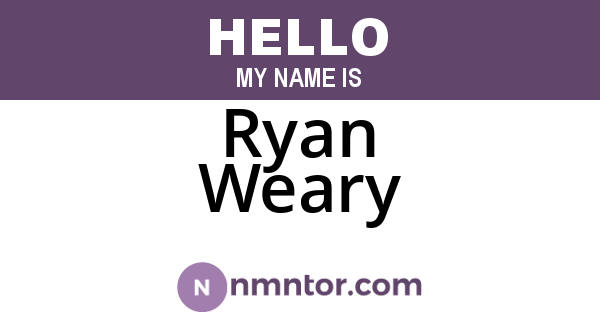 Ryan Weary