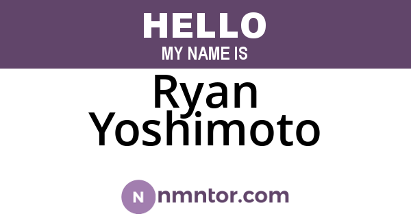 Ryan Yoshimoto