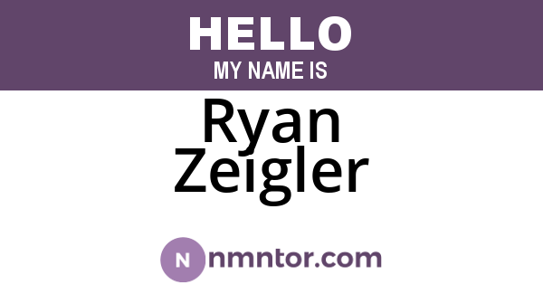 Ryan Zeigler