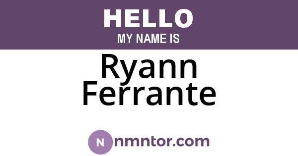 Ryann Ferrante