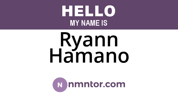 Ryann Hamano