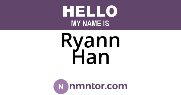 Ryann Han