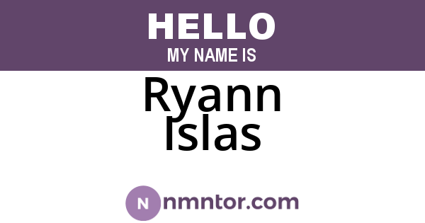 Ryann Islas