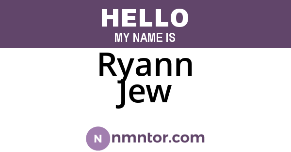 Ryann Jew