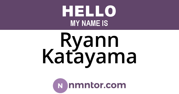 Ryann Katayama