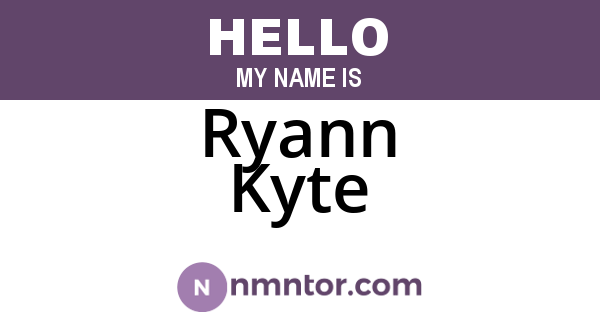 Ryann Kyte