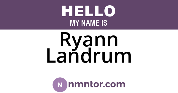 Ryann Landrum