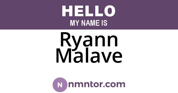 Ryann Malave