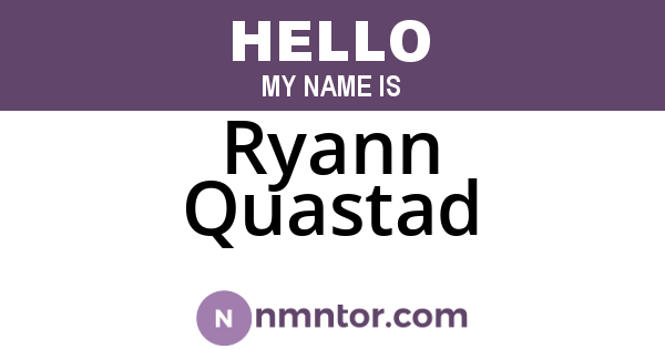 Ryann Quastad